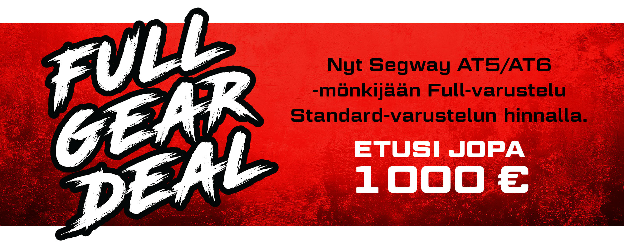 Segway Full Gear Deal - Iso banneri